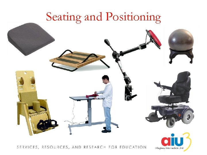 Seating and Positioning 