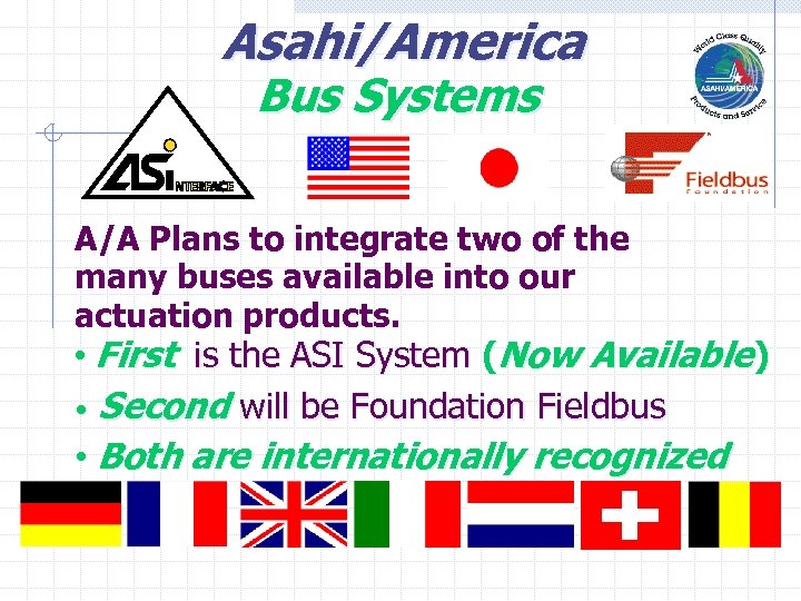 Asahi/America Bus Systems A/A Plans to integrate two of the many buses available into