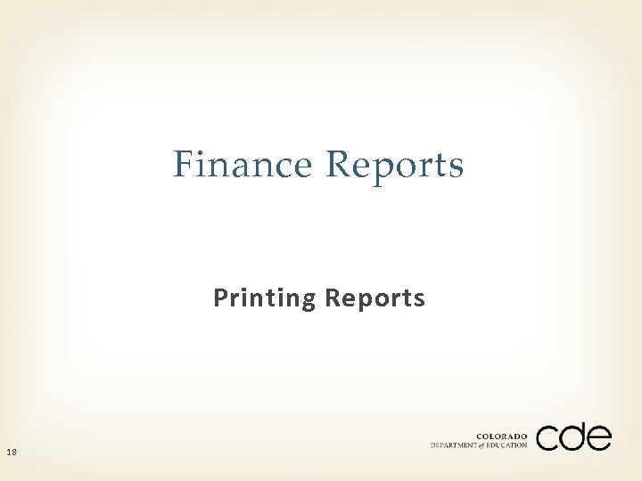 Finance Reports Printing Reports 18 