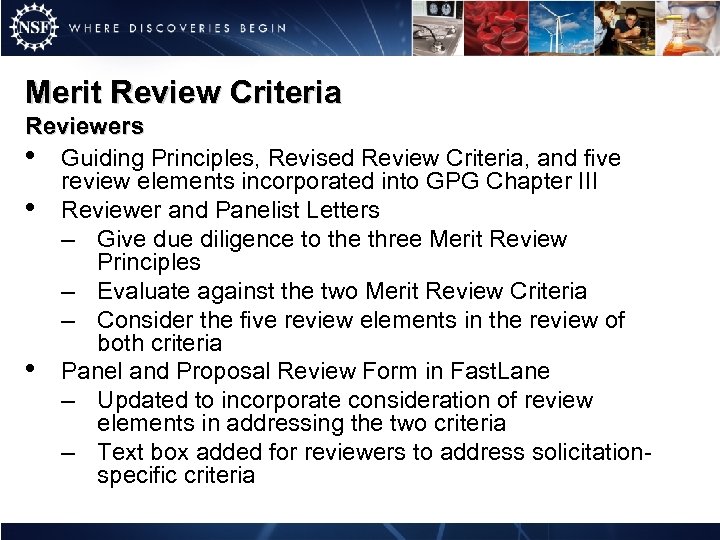 Merit Review Criteria Reviewers • Guiding Principles, Revised Review Criteria, and five review elements