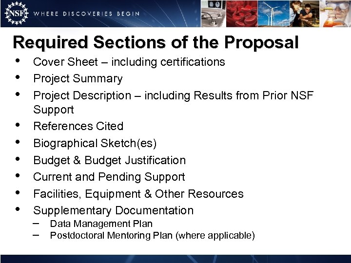 Required Sections of the Proposal • • • Cover Sheet – including certifications Project