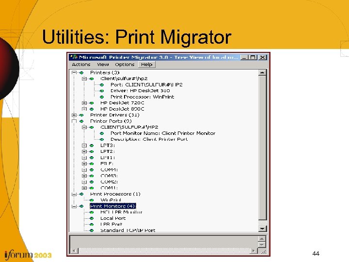 Utilities: Print Migrator 44 