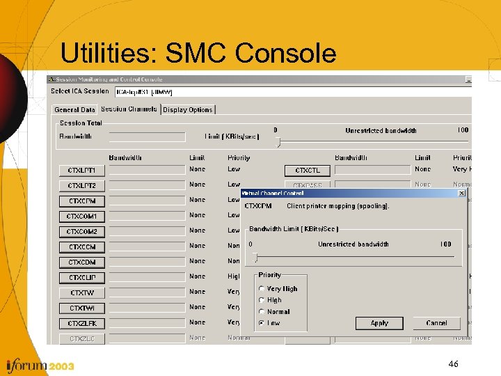 Utilities: SMC Console 46 