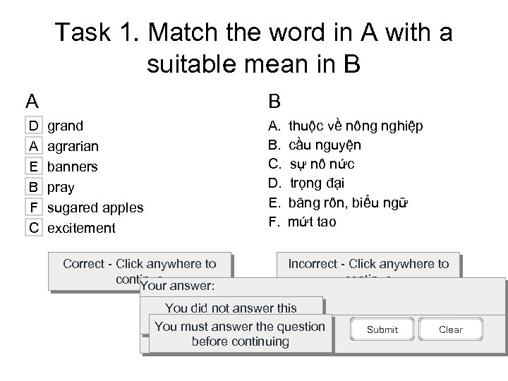 Task 1. Match the word in A with a suitable mean in B A