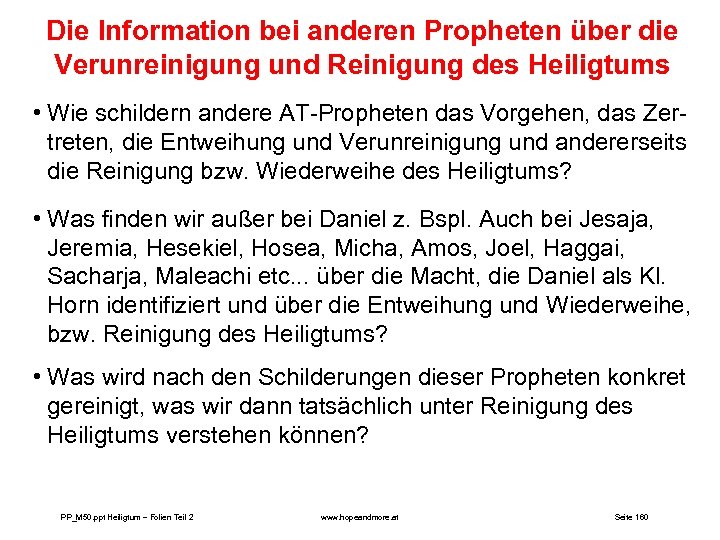 Die Information bei anderen Propheten über die Verunreinigung und Reinigung des Heiligtums • Wie