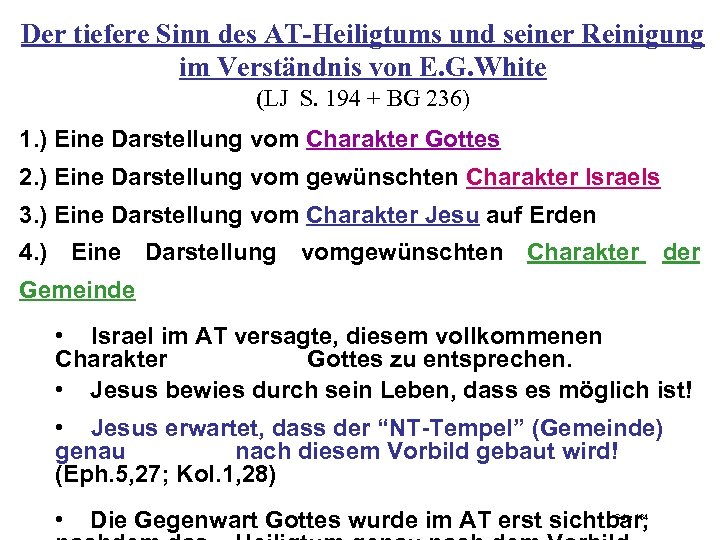 Der tiefere Sinn des AT-Heiligtums und seiner Reinigung im Verständnis von E. G. White