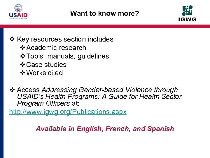 Want to know more? v Key resources section includes v. Academic research v. Tools,