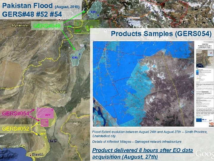 Pakistan Flood (August, 2010) GERS#48 #52 #54 GERS#048 ICRC 6 2 1 WFP 3