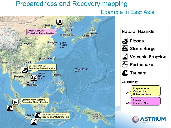 Preparedness and Recovery mapping Example in East Asia Natural Hazards: Floods Storm Surge Volcanic