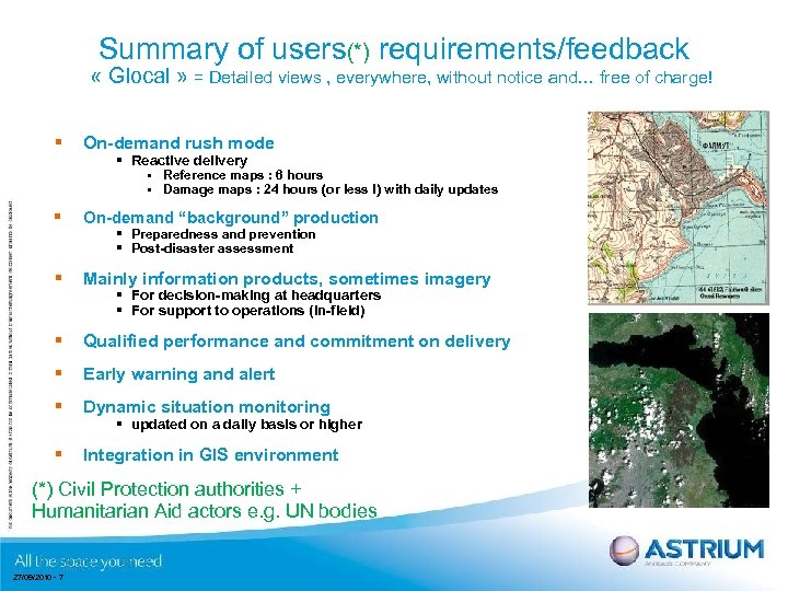 Summary of users(*) requirements/feedback « Glocal » = Detailed views , everywhere, without notice