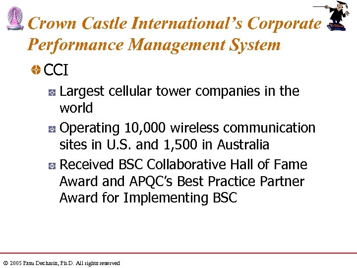 Crown Castle International’s Corporate Performance Management System CCI Largest cellular tower companies in the