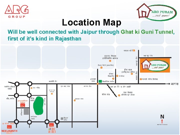 Location Map Will be well connected with Jaipur through Ghat ki Guni Tunnel, first