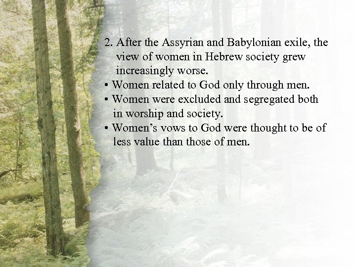 I. 2. After the Assyrian and Babylonian exile, the A Virtuous Woman Is view