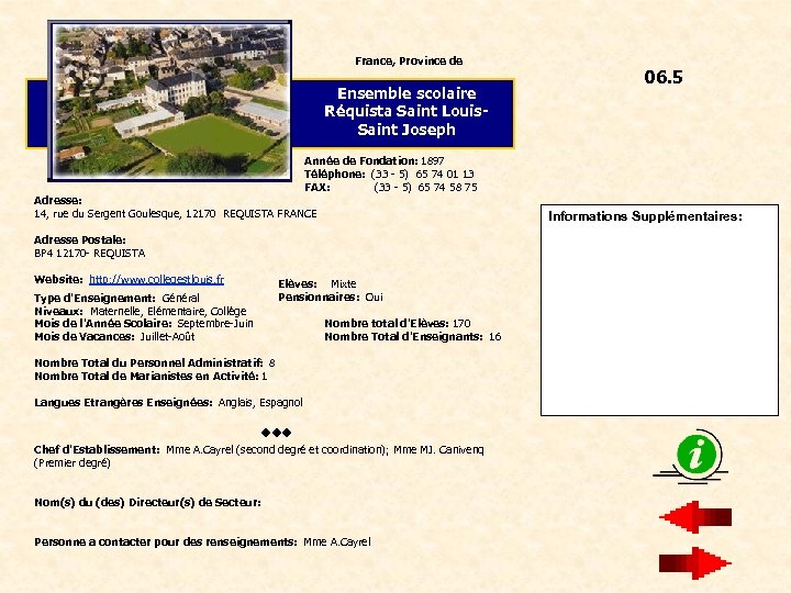 France, Province de 06. 5 Ensemble scolaire Réquista Saint Louis. Saint Joseph Année de