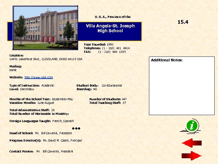 U. S. A. , Province of the Villa Angela-St. Joseph High School Location: 18491