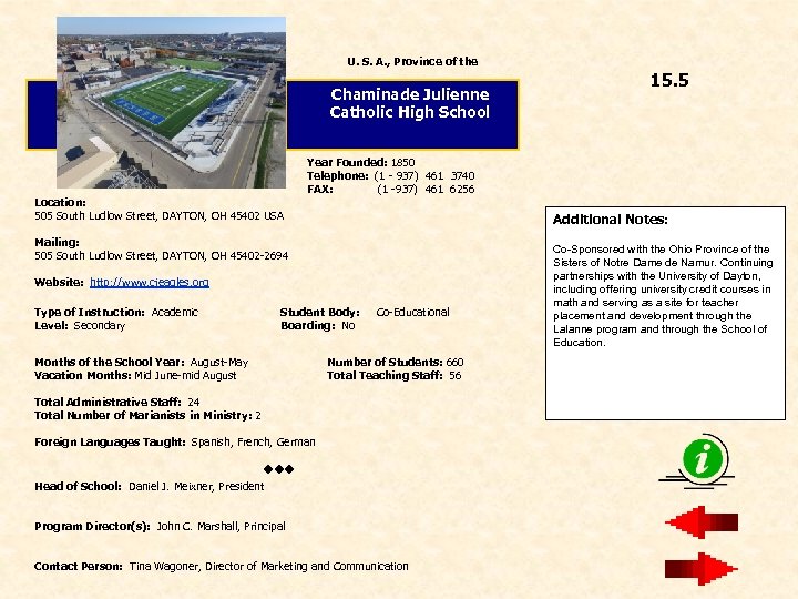 U. S. A. , Province of the Chaminade Julienne Catholic High School Location: 505