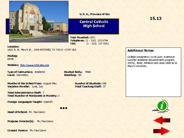 U. S. A. , Province of the Central Catholic High School 15. 13 Year