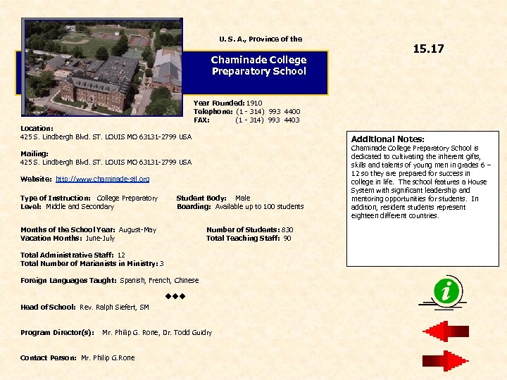 U. S. A. , Province of the Chaminade College Preparatory School Location: 425 S.