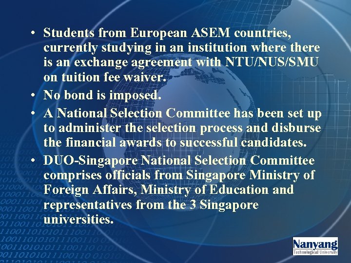  • Students from European ASEM countries, currently studying in an institution where there