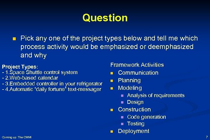 Question n Pick any one of the project types below and tell me which