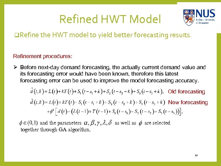 Refined HWT Model q. Refine the HWT model to yield better forecasting results. Refinement