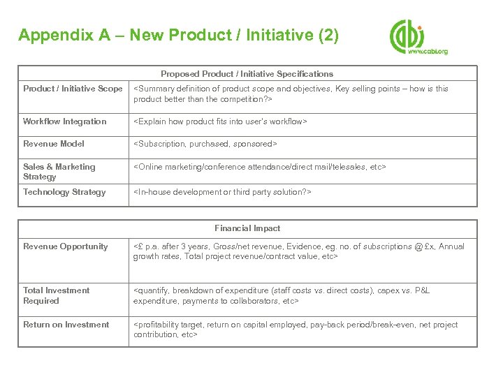 Appendix A – New Product / Initiative (2) Proposed Product / Initiative Specifications Product