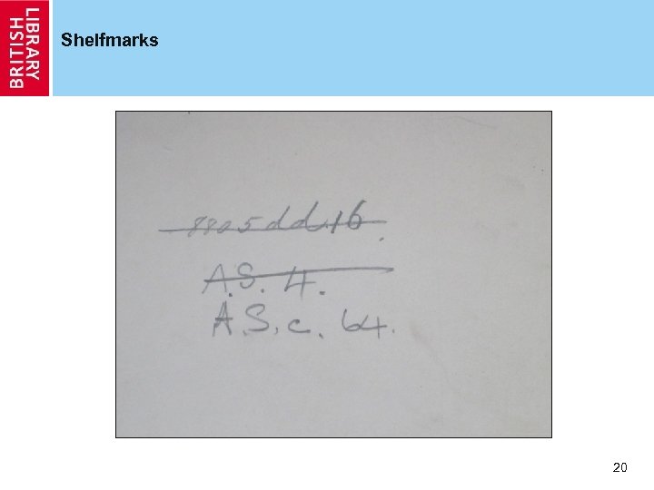 Shelfmarks 20 