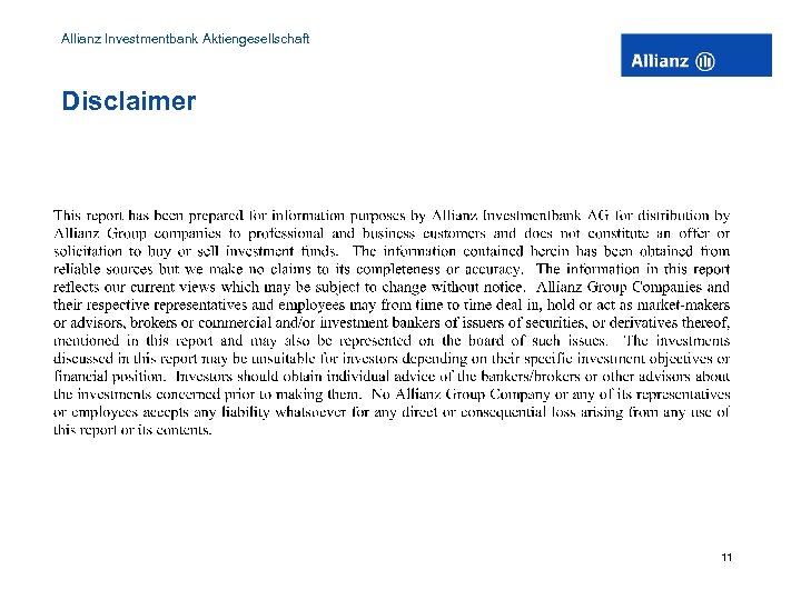 Allianz Investmentbank Aktiengesellschaft Disclaimer 11 