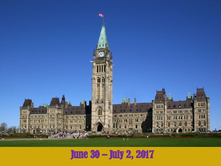 June 30 – July 2, 2017 