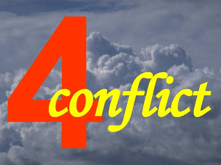 4 conflict 