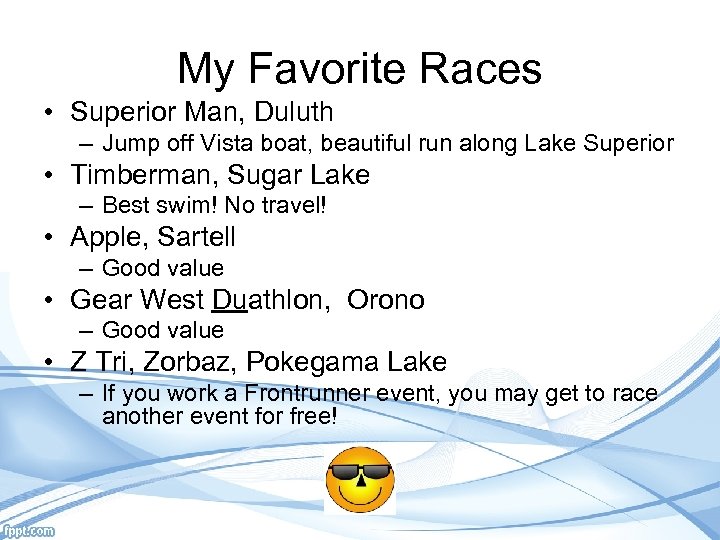 My Favorite Races • Superior Man, Duluth – Jump off Vista boat, beautiful run