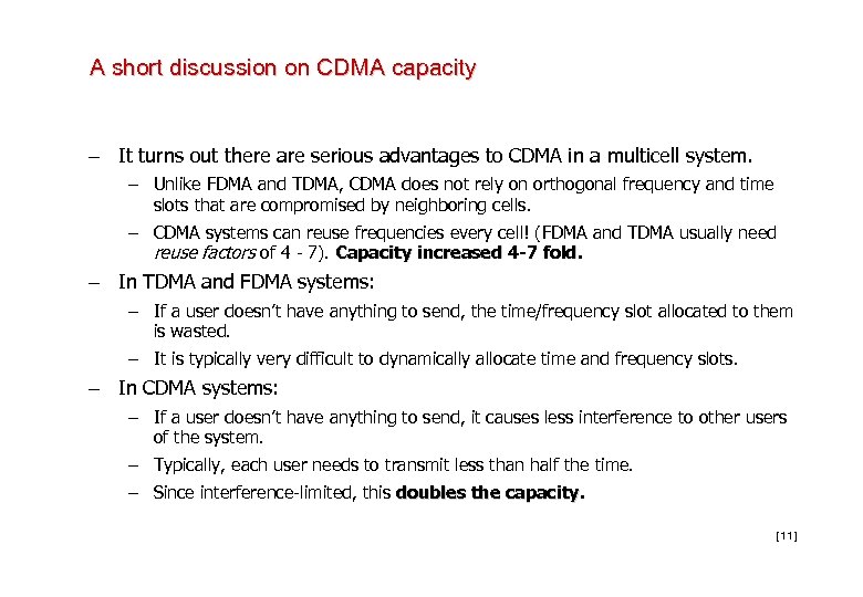 A short discussion on CDMA capacity – It turns out there are serious advantages