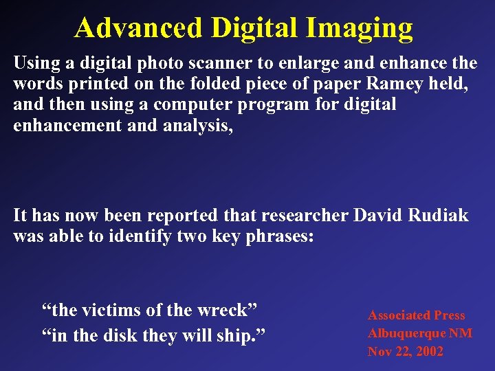 Advanced Digital Imaging Using a digital photo scanner to enlarge and enhance the words