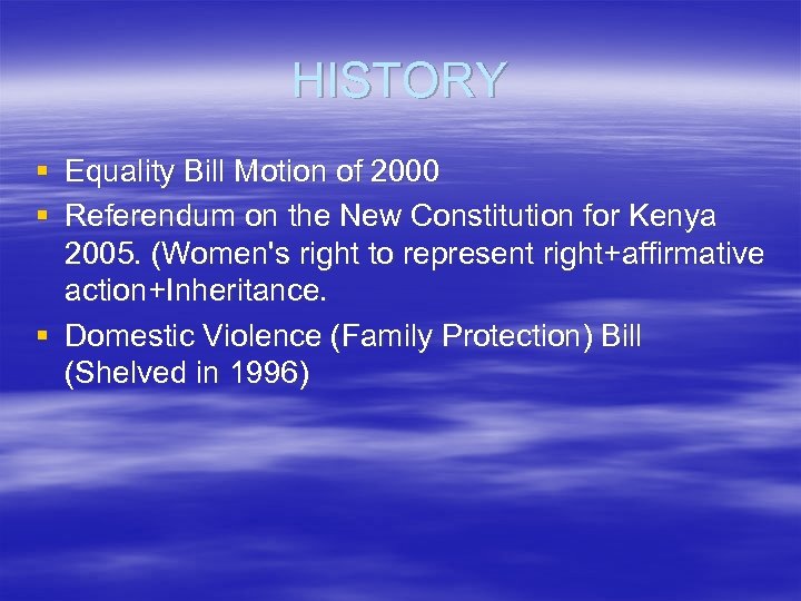 HISTORY § Equality Bill Motion of 2000 § Referendum on the New Constitution for