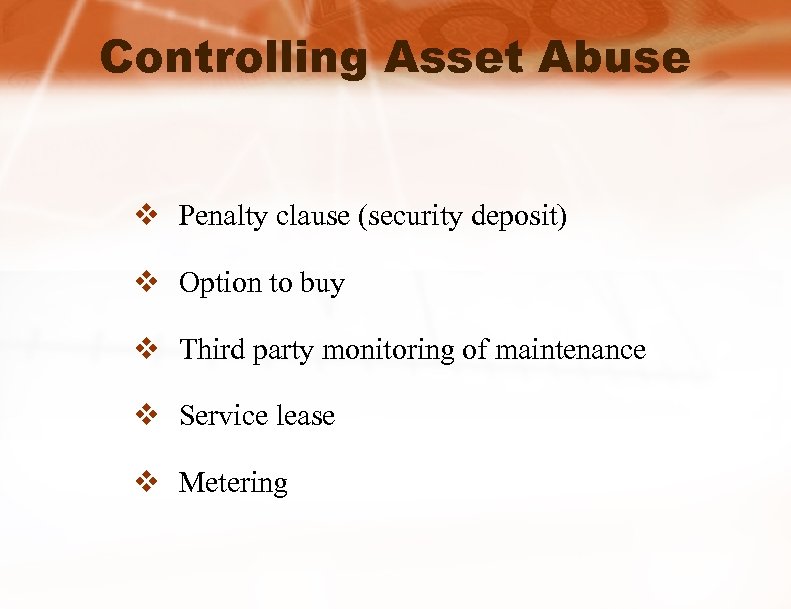 Controlling Asset Abuse v Penalty clause (security deposit) v Option to buy v Third
