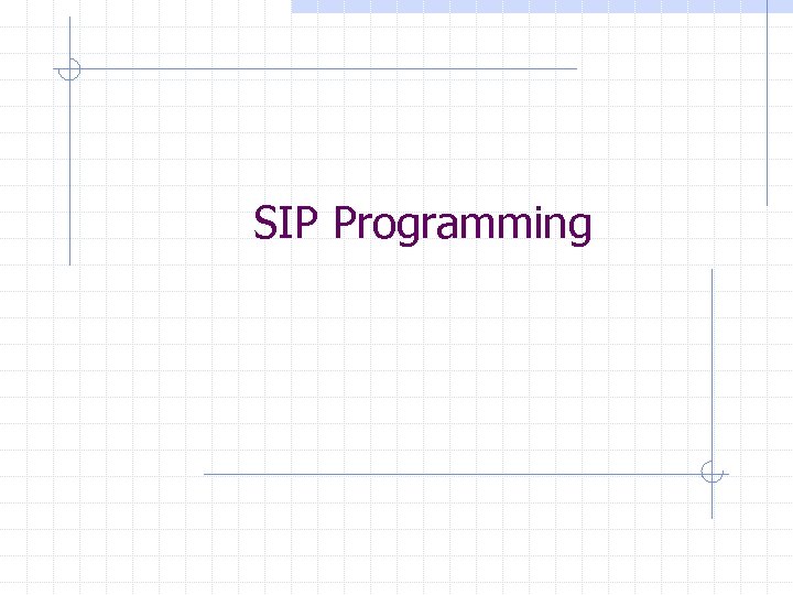 SIP Programming 