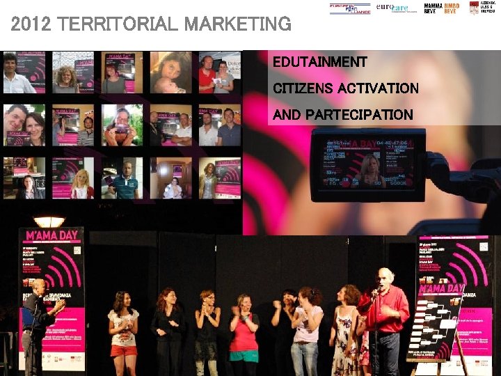 2012 TERRITORIAL MARKETING EDUTAINMENT CITIZENS ACTIVATION AND PARTECIPATION 