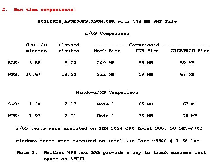 2. Run time comparisons: BUILDPDB, ASUMJOBS, ASUM 70 PR with 448 MB SMF File