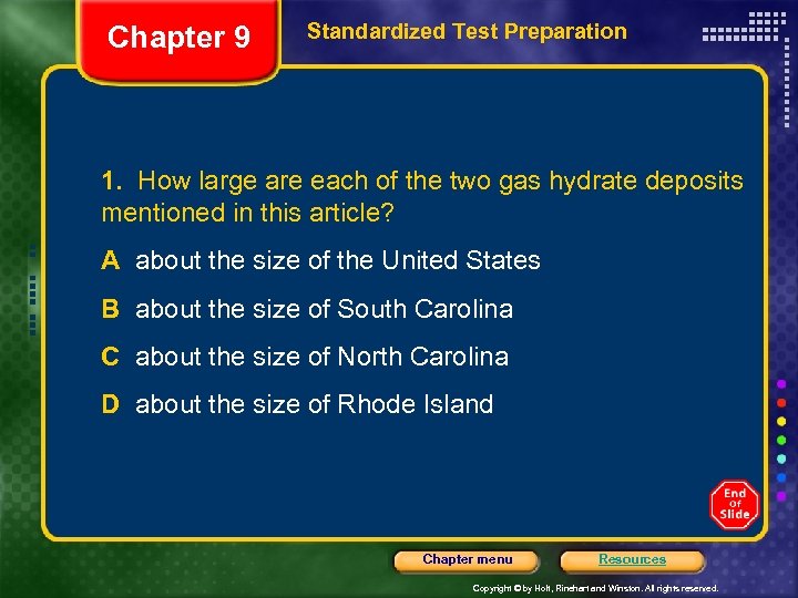 Chapter 9 Standardized Test Preparation 1. How large are each of the two gas