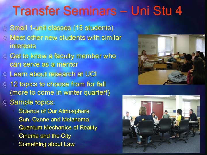 Transfer Seminars – Uni Stu 4 b b b Small 1 -unit classes (15