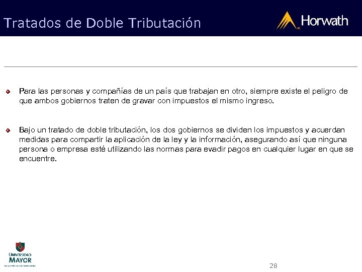 Tratados de Doble Tributación Para las personas y compañías de un país que trabajan