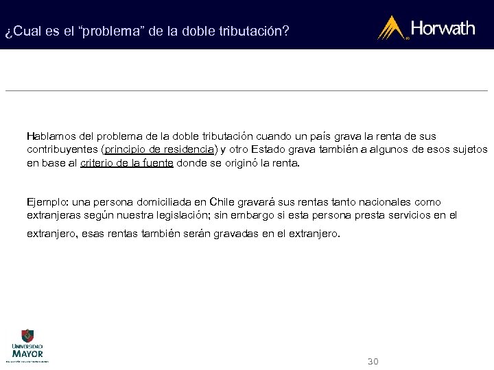 ¿Cual es el “problema” de la doble tributación? Hablamos del problema de la doble