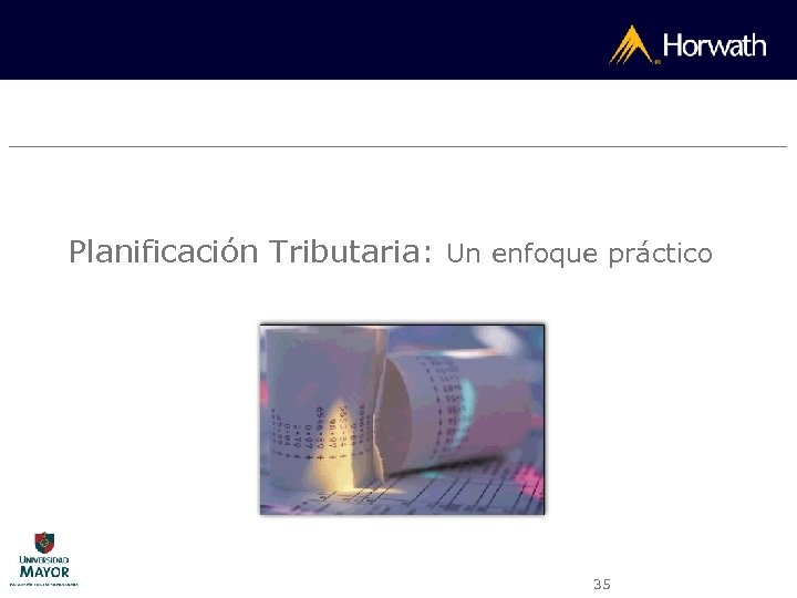 Planificación Tributaria: Un enfoque práctico 35 
