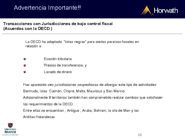 Advertencia Importante!! Transacciones con Jurisdicciones de bajo control fiscal (Acuerdos con la OECD )