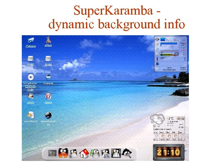 Super. Karamba dynamic background info 