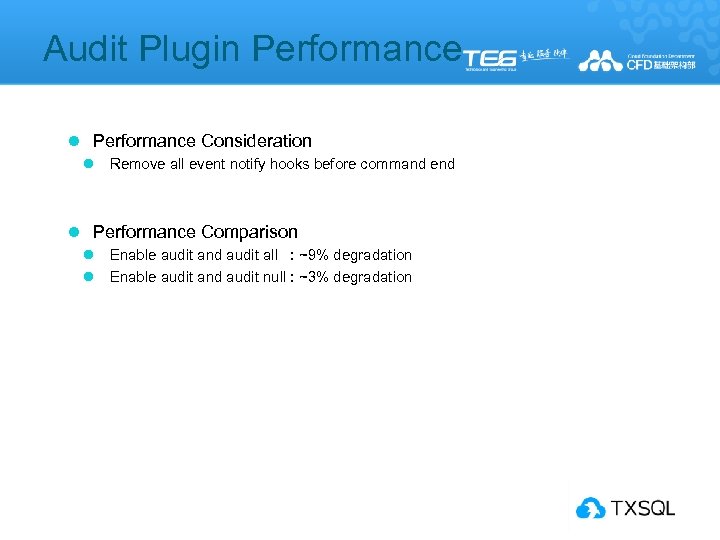 Audit Plugin Performance l Performance Consideration l Remove all event notify hooks before command