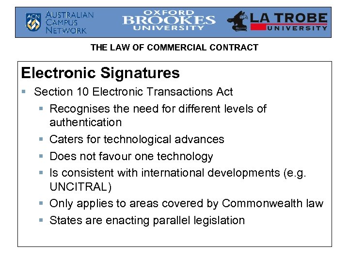 THE LAW OF COMMERCIAL CONTRACT Electronic Signatures § Section 10 Electronic Transactions Act §