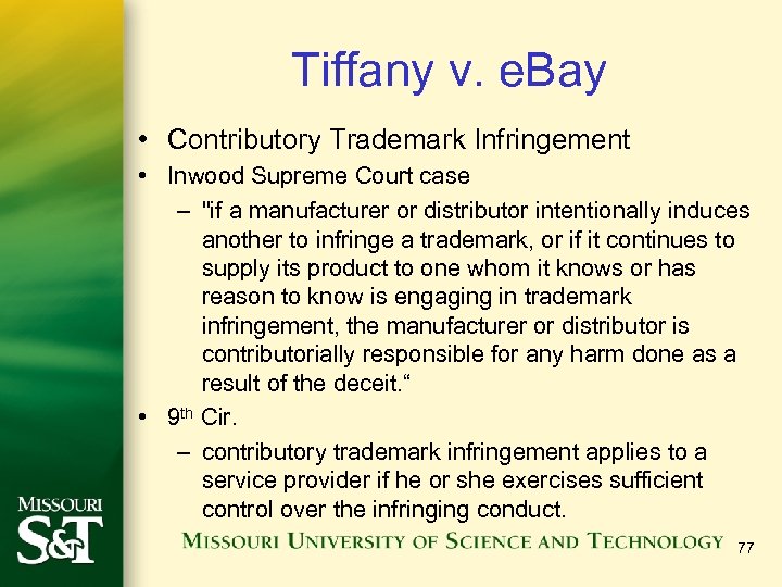 Tiffany v. e. Bay • Contributory Trademark Infringement • Inwood Supreme Court case –