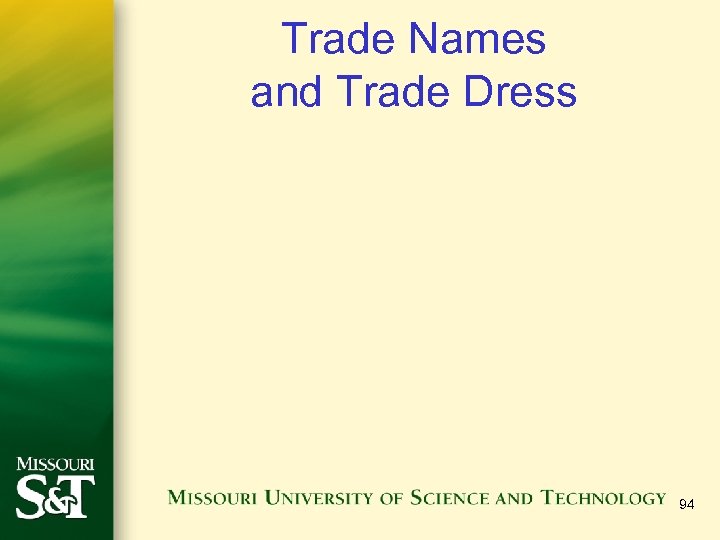 Trade Names and Trade Dress 94 