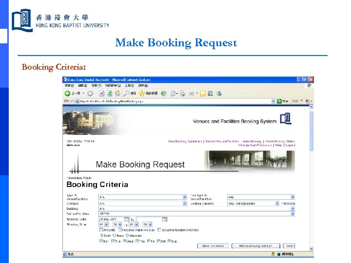 Make Booking Request Booking Criteria: 